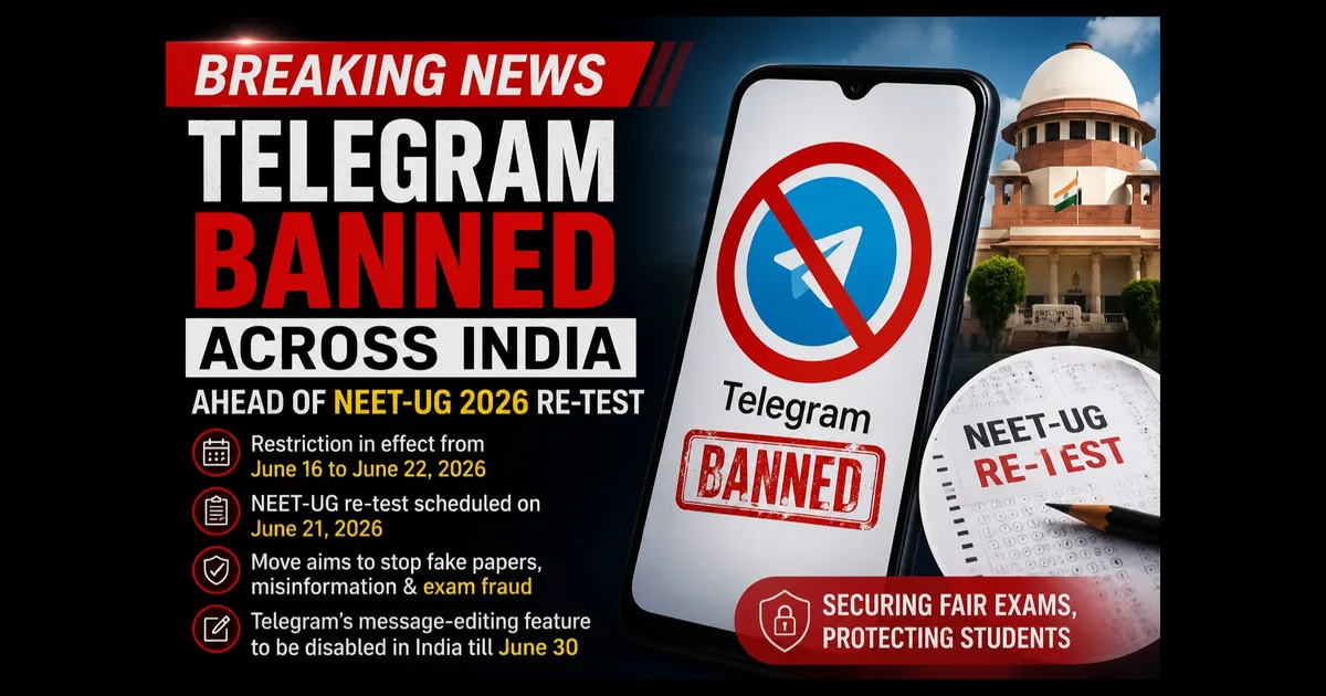 Telegram Temporarily Banned in India Ahead of NEET-UG Re-Test